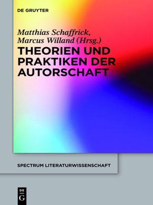 cover image of Theorien und Praktiken der Autorschaft